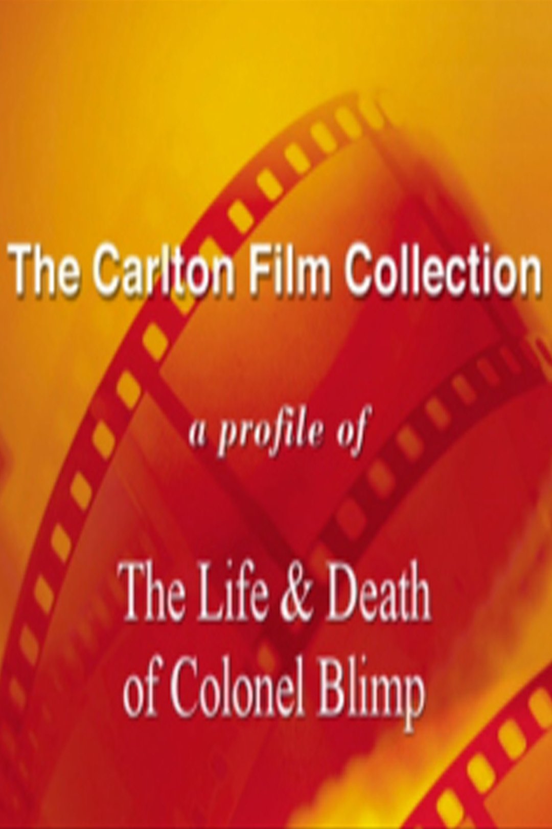 Постер A Profile of 'The Life and Death of Colonel Blimp'